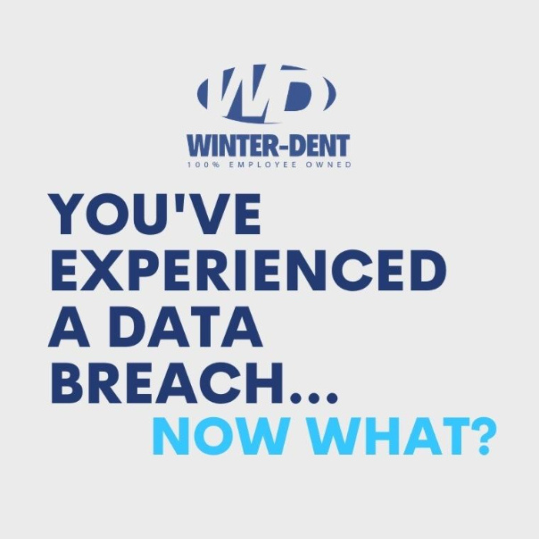 You've Experienced a Data Breach... Now What?
