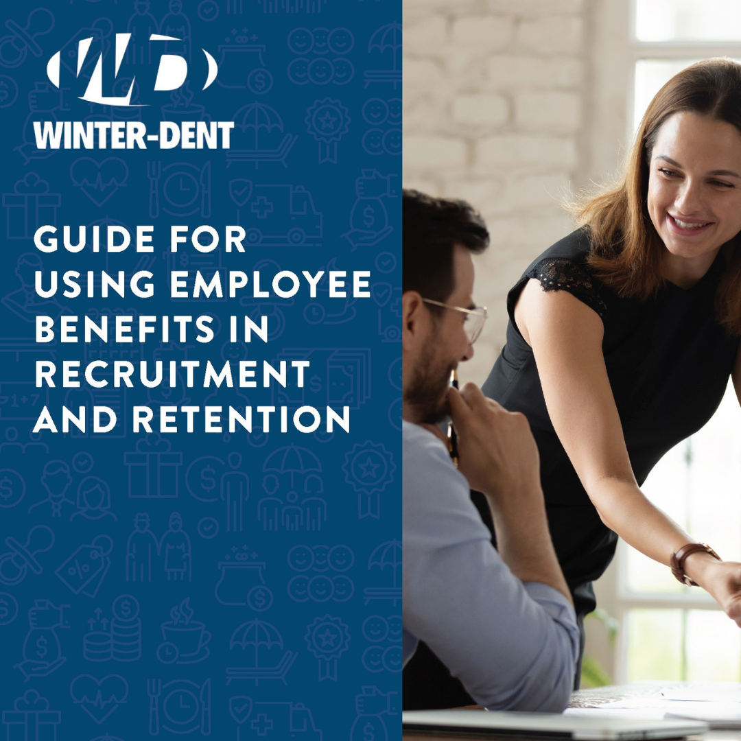 Using Employee Benefits in Recruitment & Retention