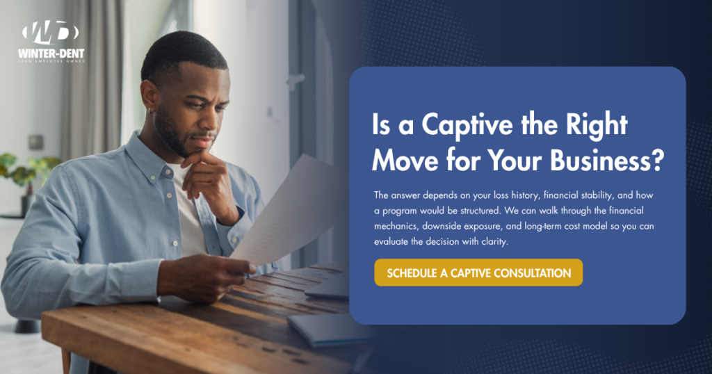 Is a Captive the Right Move for Your Business? The answer depends on your loss history, financial stability, and how a program would be structured. We can walk through the financial mechanics, downside exposure, and long-term cost model so you can evaluate the decision with clarity. Schedule a Captive Consultation